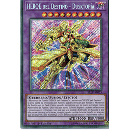 Heroe del Destino - Dusktopia BLLR-SP025 Secret Rare