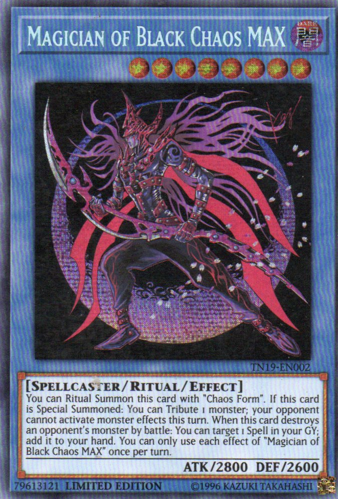 Magician of Black Chaos MAX TN19-EN002 Secret Rare