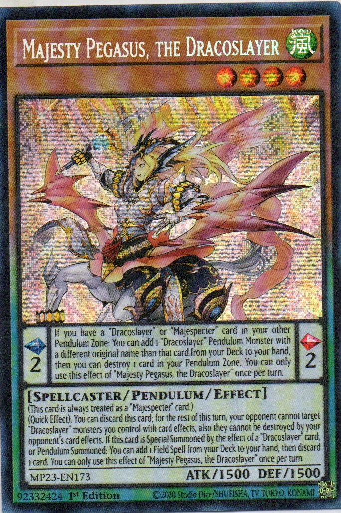 Majesty Pegasus, the Dracoslayer MP23-EN173 Secret Rare