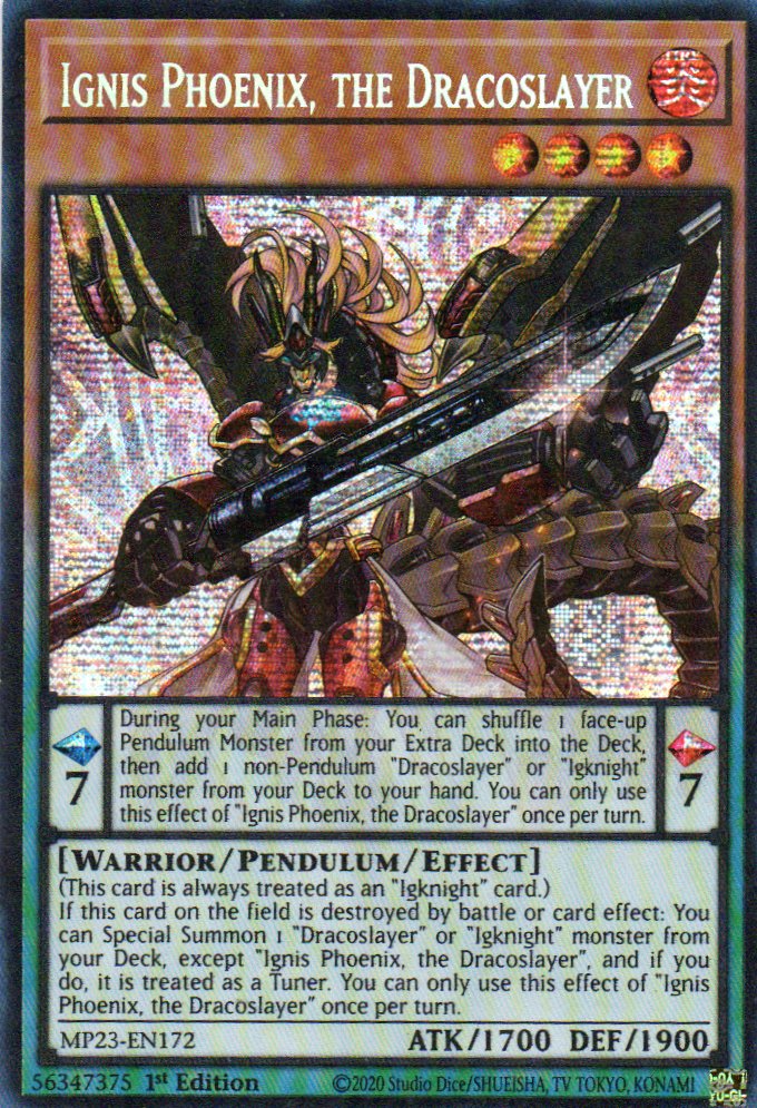 Ignis Phoenix, the Dracoslayer MP23-EN172 Secret Rare