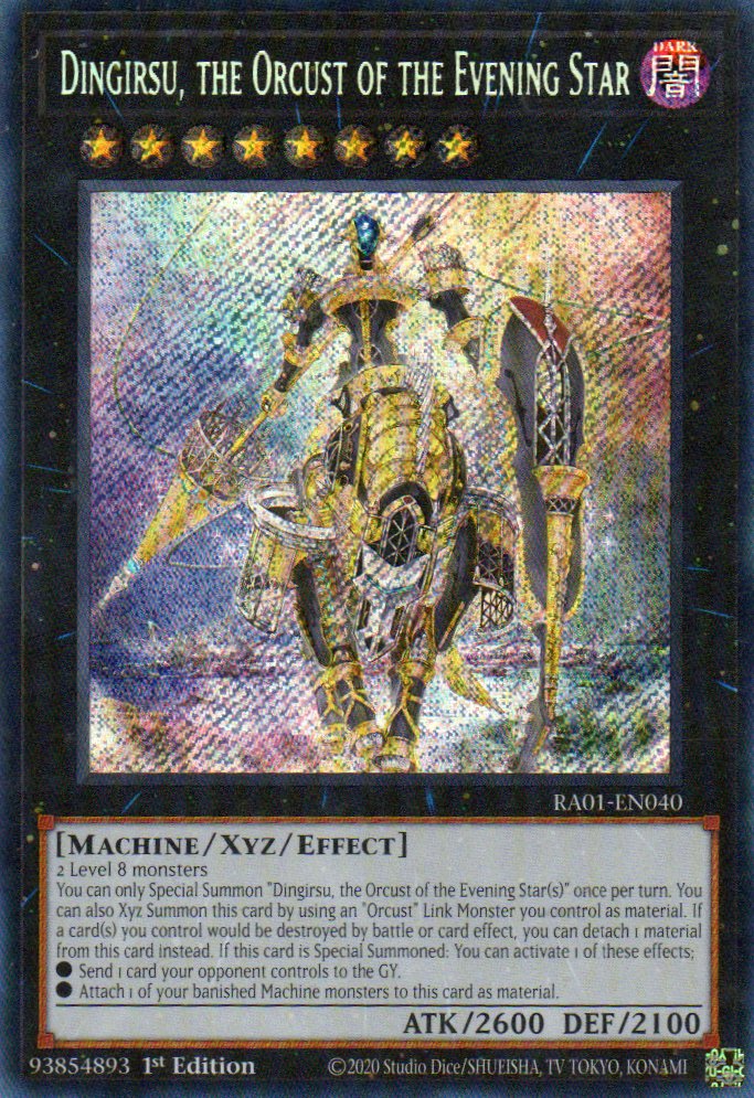 Dingirsu, the Orcust of the Evening Star RA01-EN040 Secret Rare