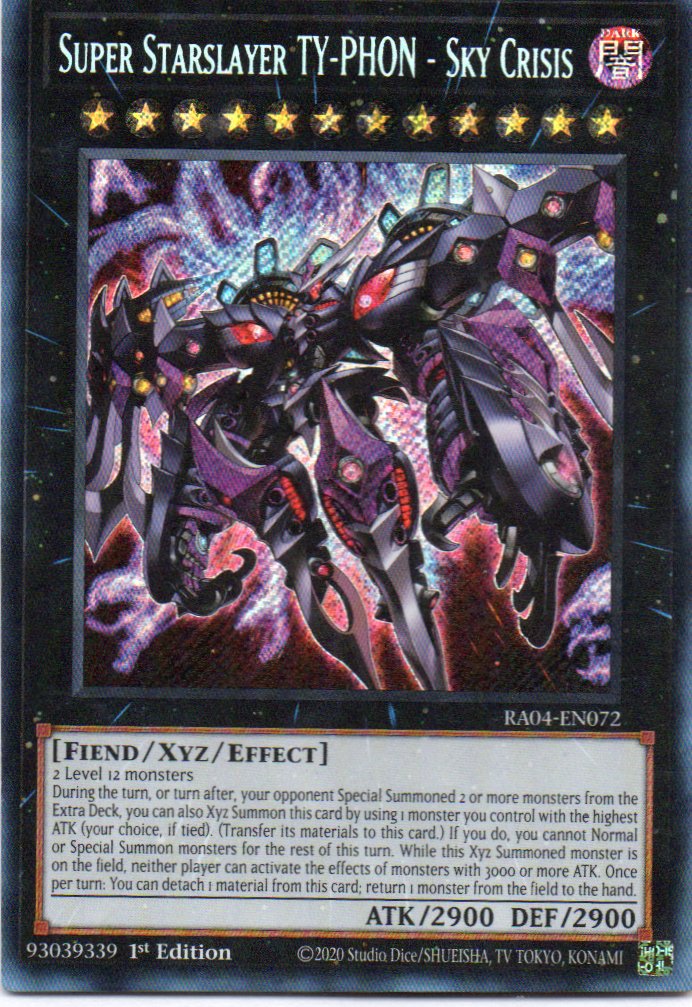 Super Starslayer TY-PHON - Sky Crisis  RA04-EN072 Secret rare