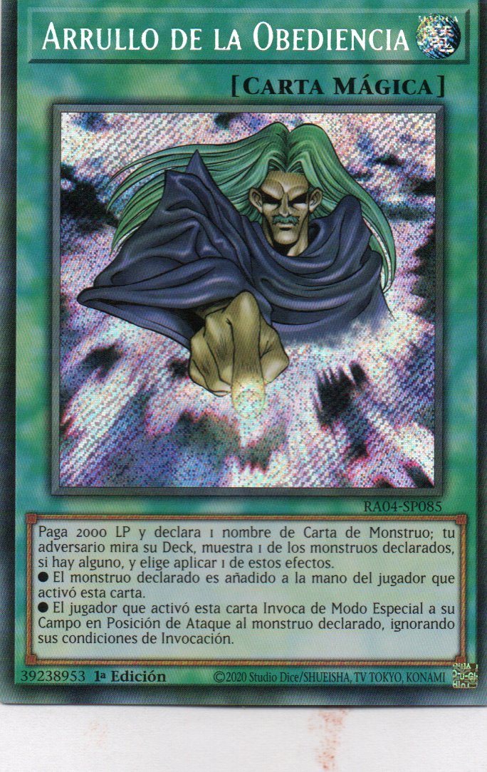 Arrullo de la Obediencia  RA04-SP085 Secret rare