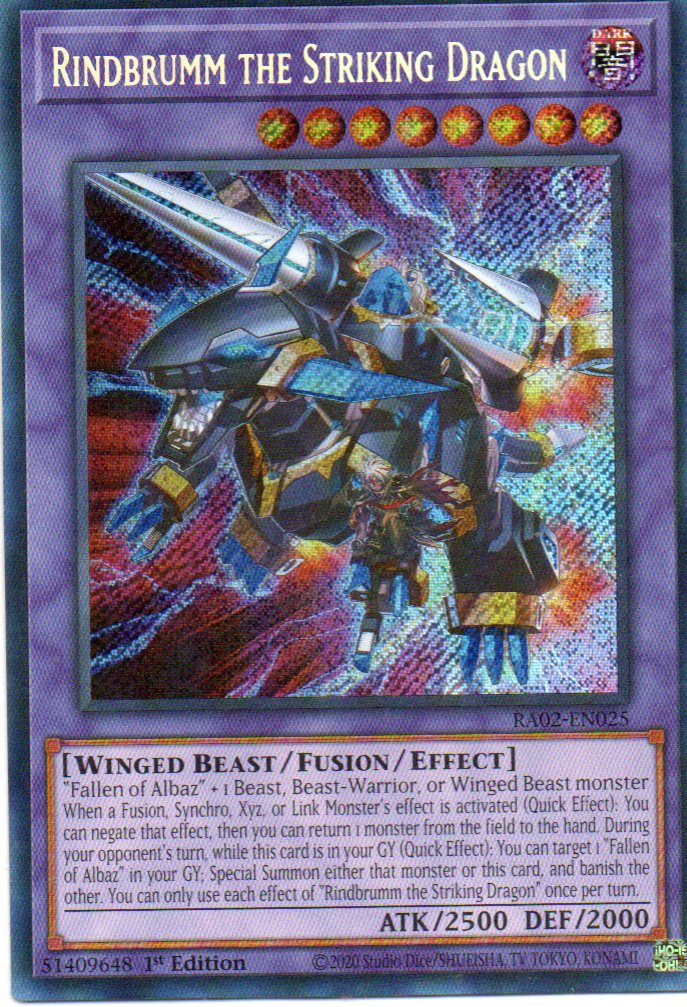Rindbrumm the Striking Dragon RA02-EN025 Secret rare