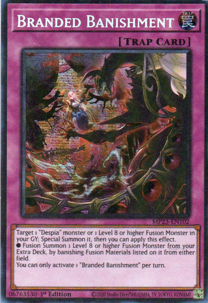 Branded Banishment MP23-EN102 Secret rare