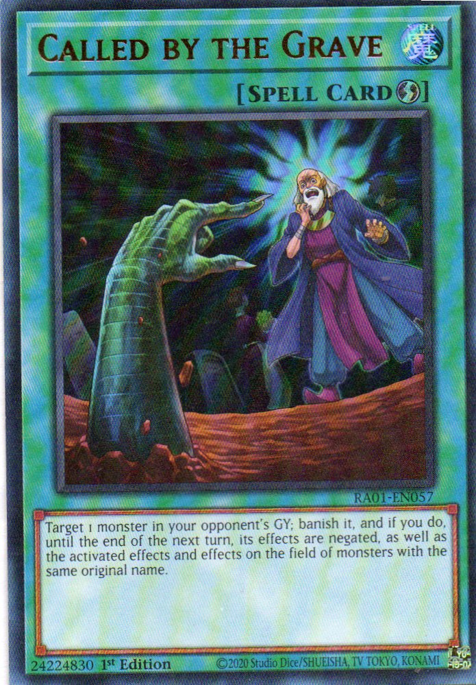 Called by the Grave RA01-EN057 Ultra rare