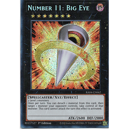 Number 11: Big Eye RA04-EN062 Secret rare