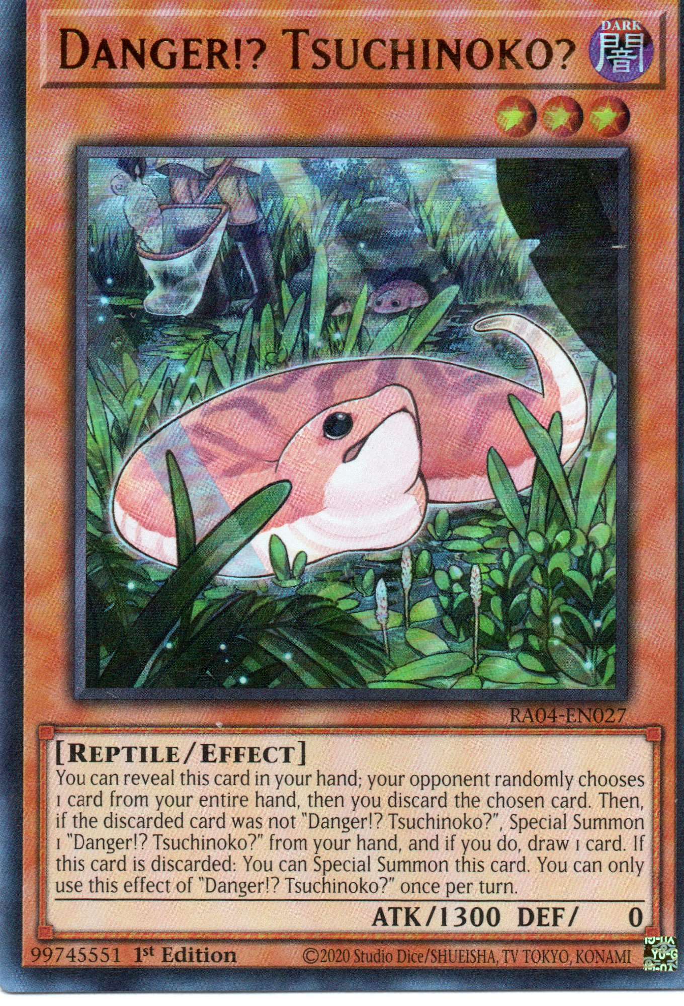 Danger!? Tsuchinoko? RA04-EN027 Ultra rare