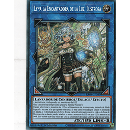 Lyna la Encantadora de la Luz, Lustrosa RA04-SP081 Secret rare