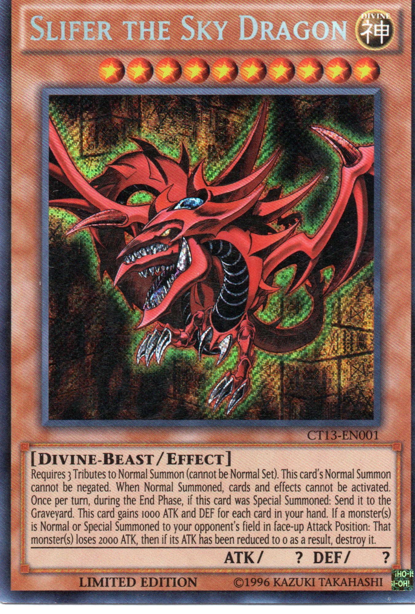 Slifer the Sky Dragon CT13-EN001 Secret rare