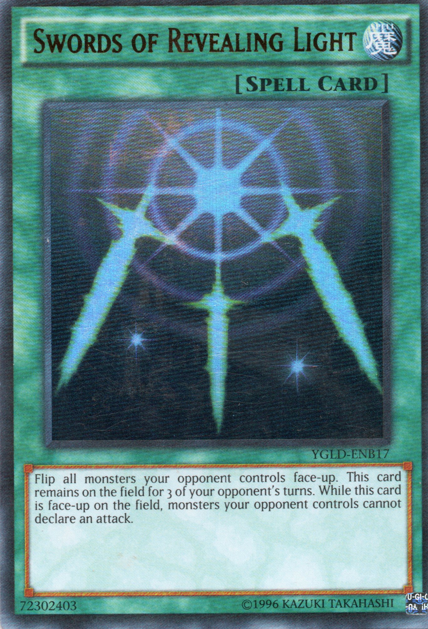 Swords of Revealing Light YGLD-ENB17 Ultra rare