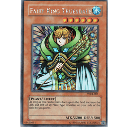 Fairy King Truesdale WC4-001 Secret rare