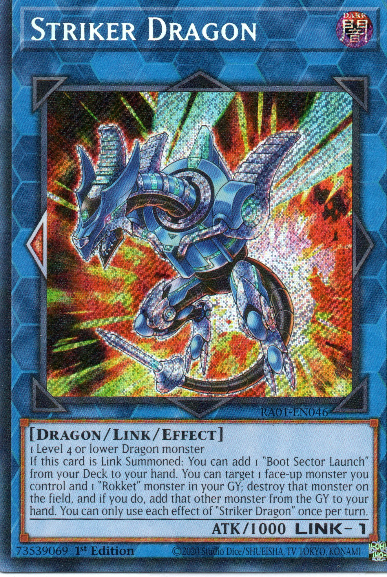 Striker Dragon RA01-EN046 Secret rare
