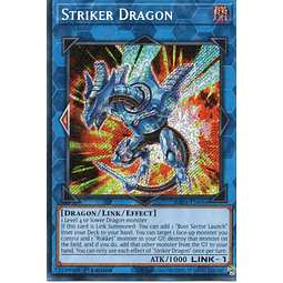 Striker Dragon RA01-EN046 Secret rare