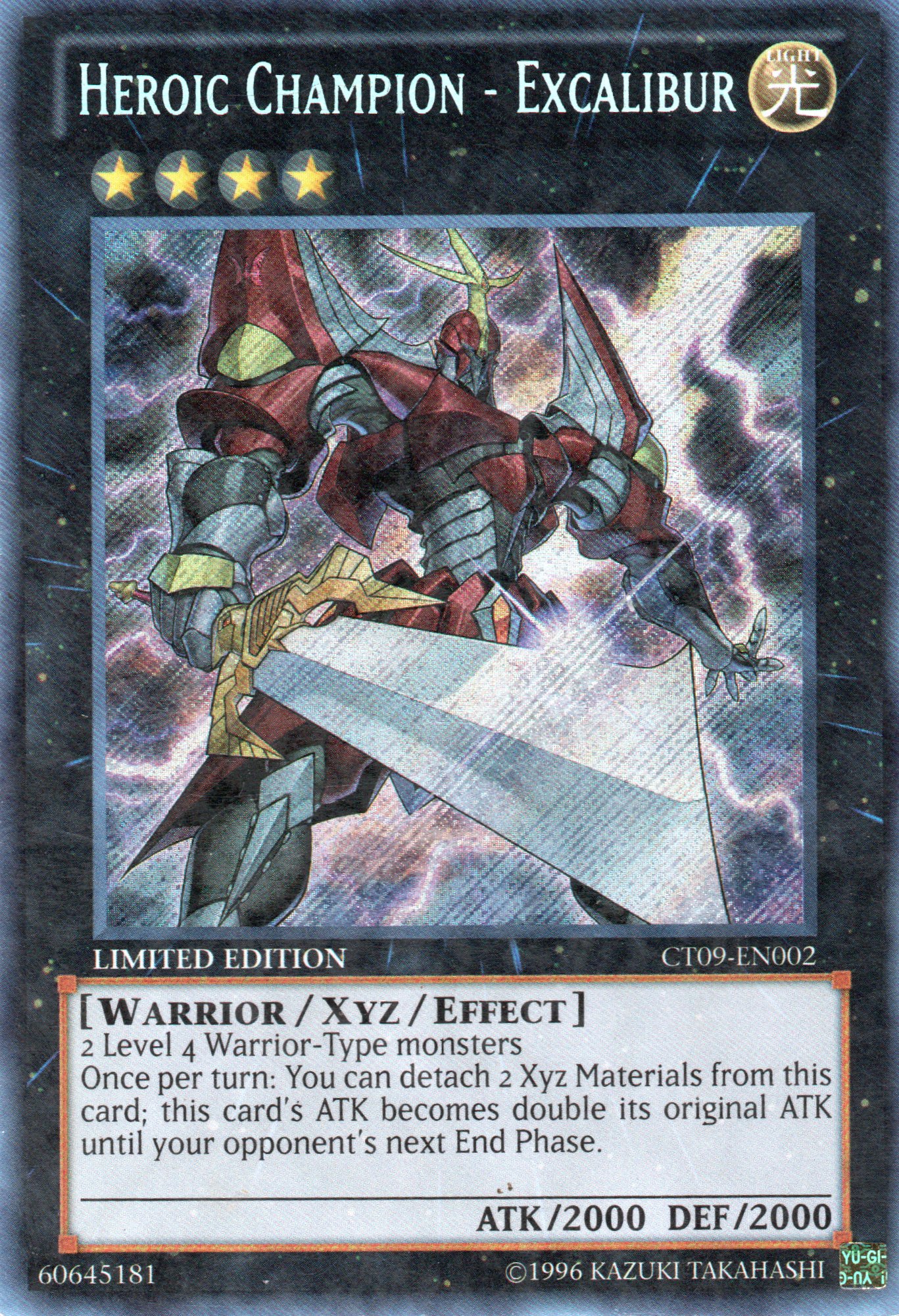 Heroic Champion- Excalibur CT09-EN002 Secret rare