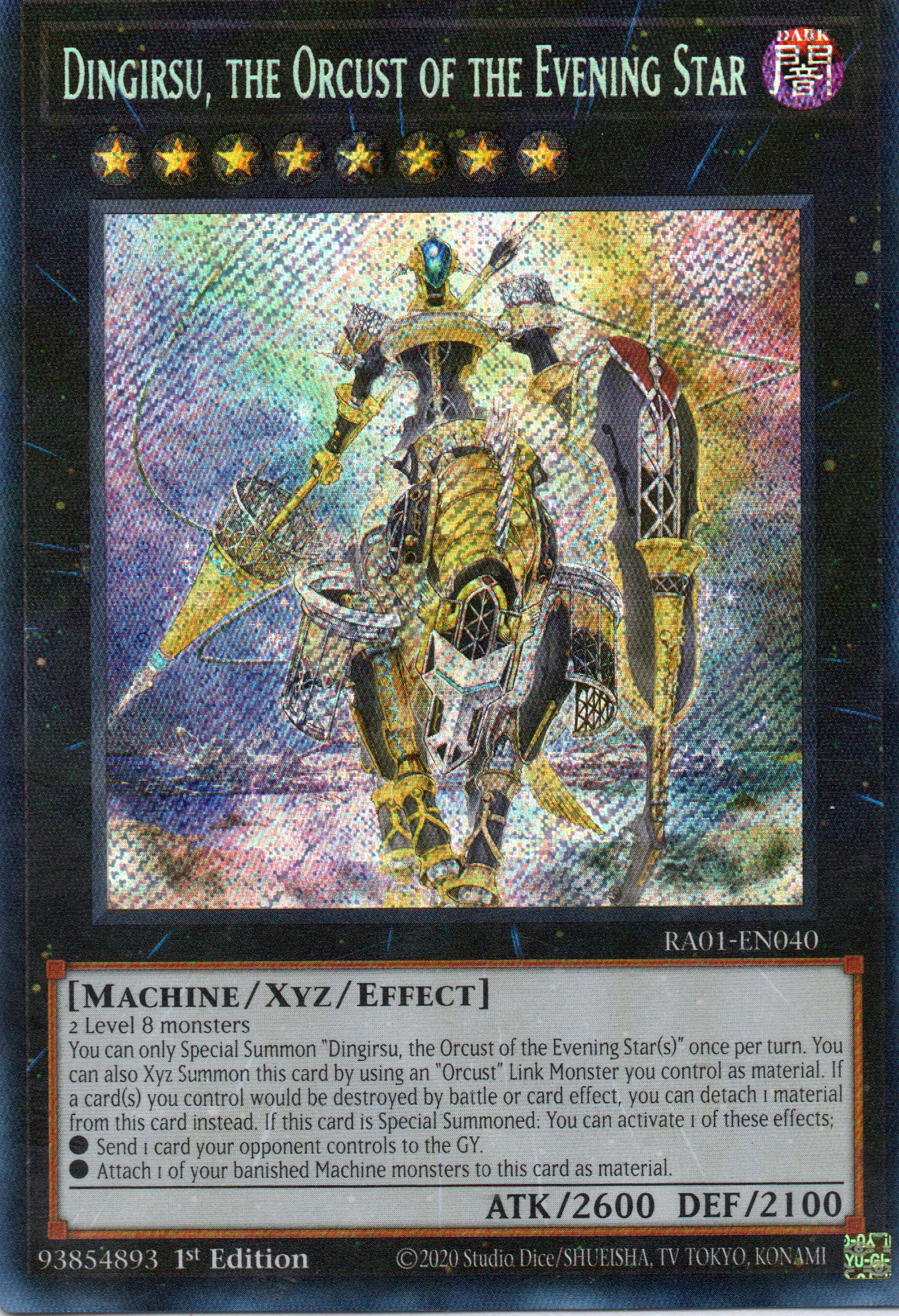 Dingirsu, the Orcust of the Evening Star RA01-EN040 Secret rare