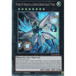 Numero 38: Heraldo de la Esperanza Dragon Galaxia Titanica RA02-SP036 Super rare
