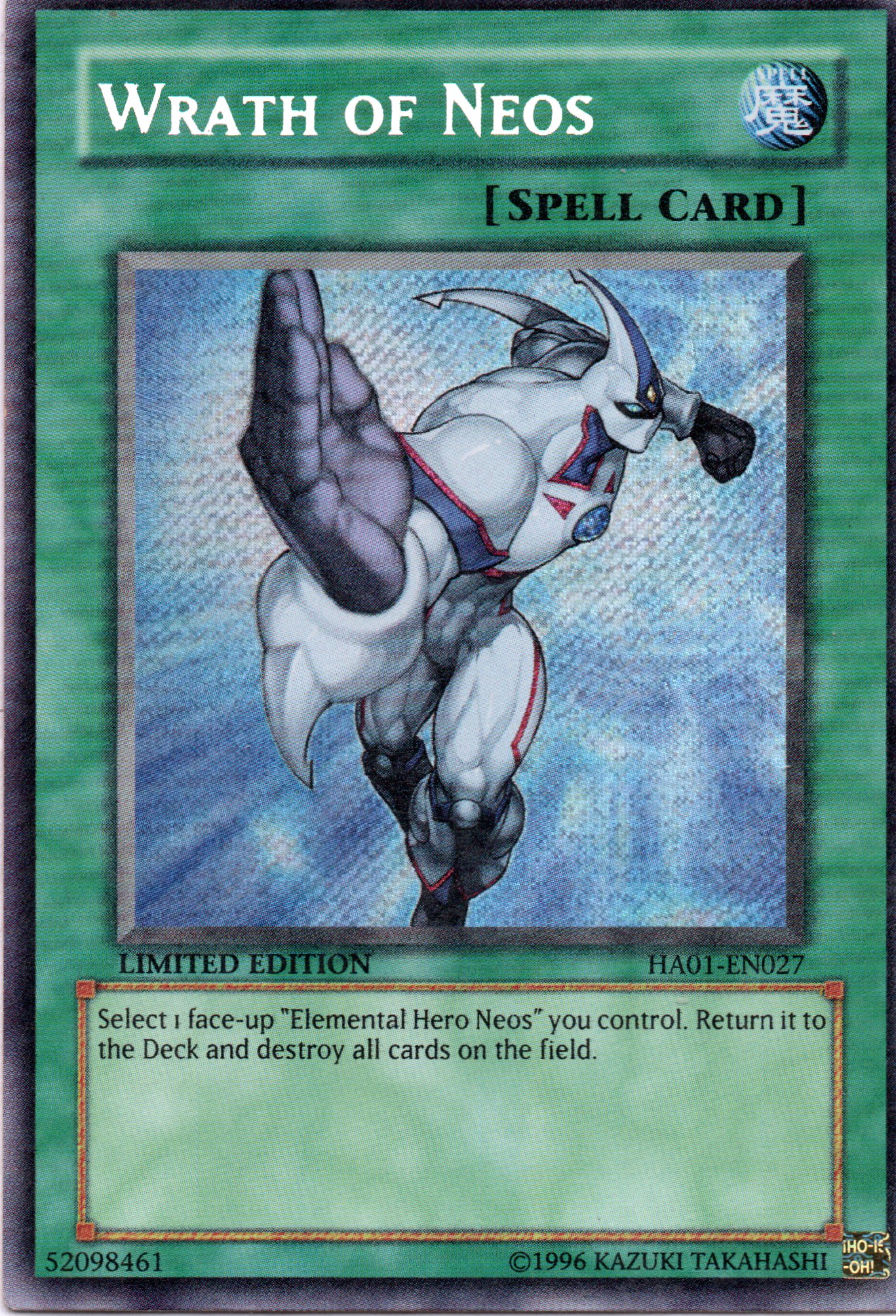 Wrath of Neos HA01-EN027 Secret rare