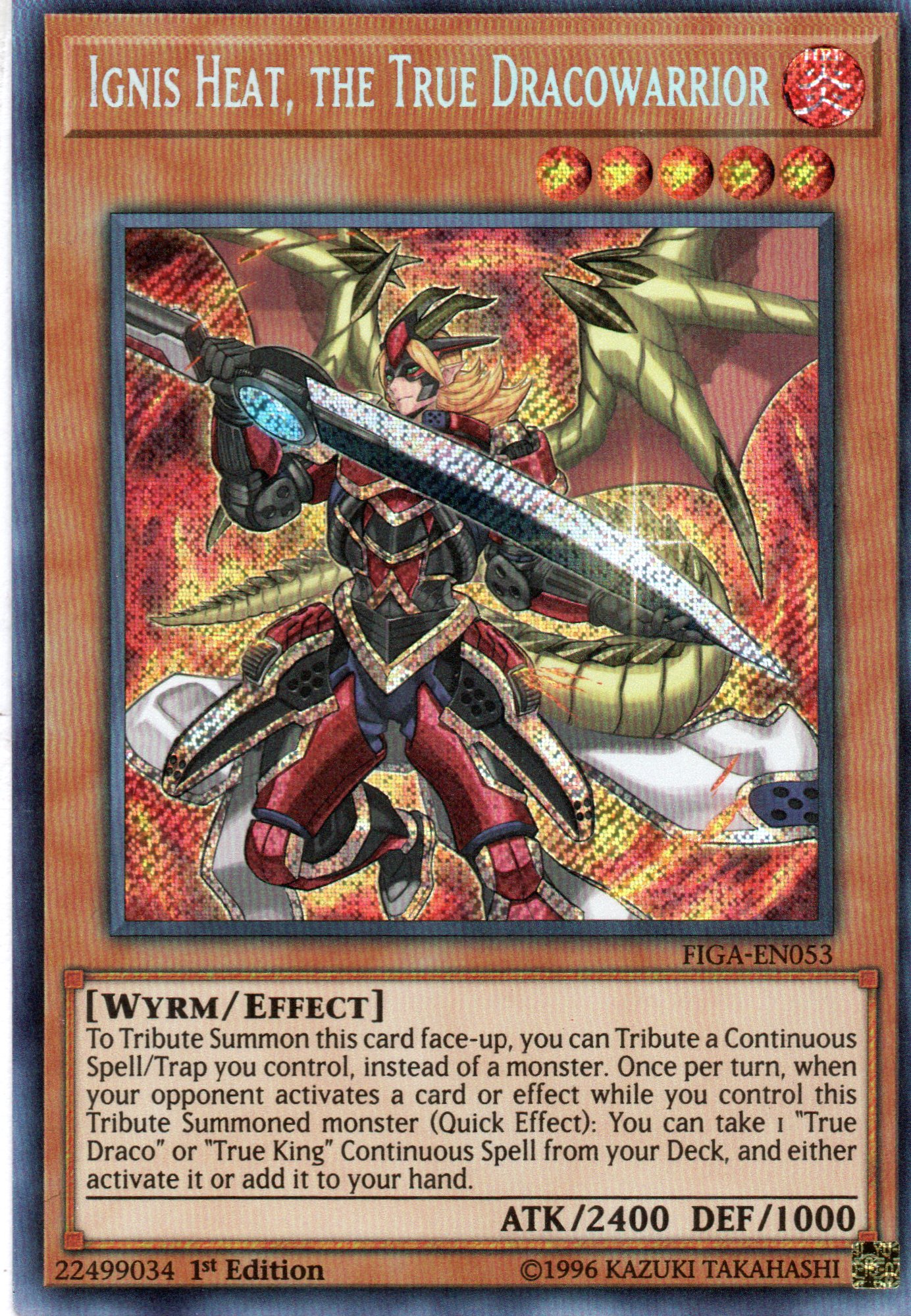 Ignis Heat, the True Dracowarrior FIGA-EN53 Secret rare