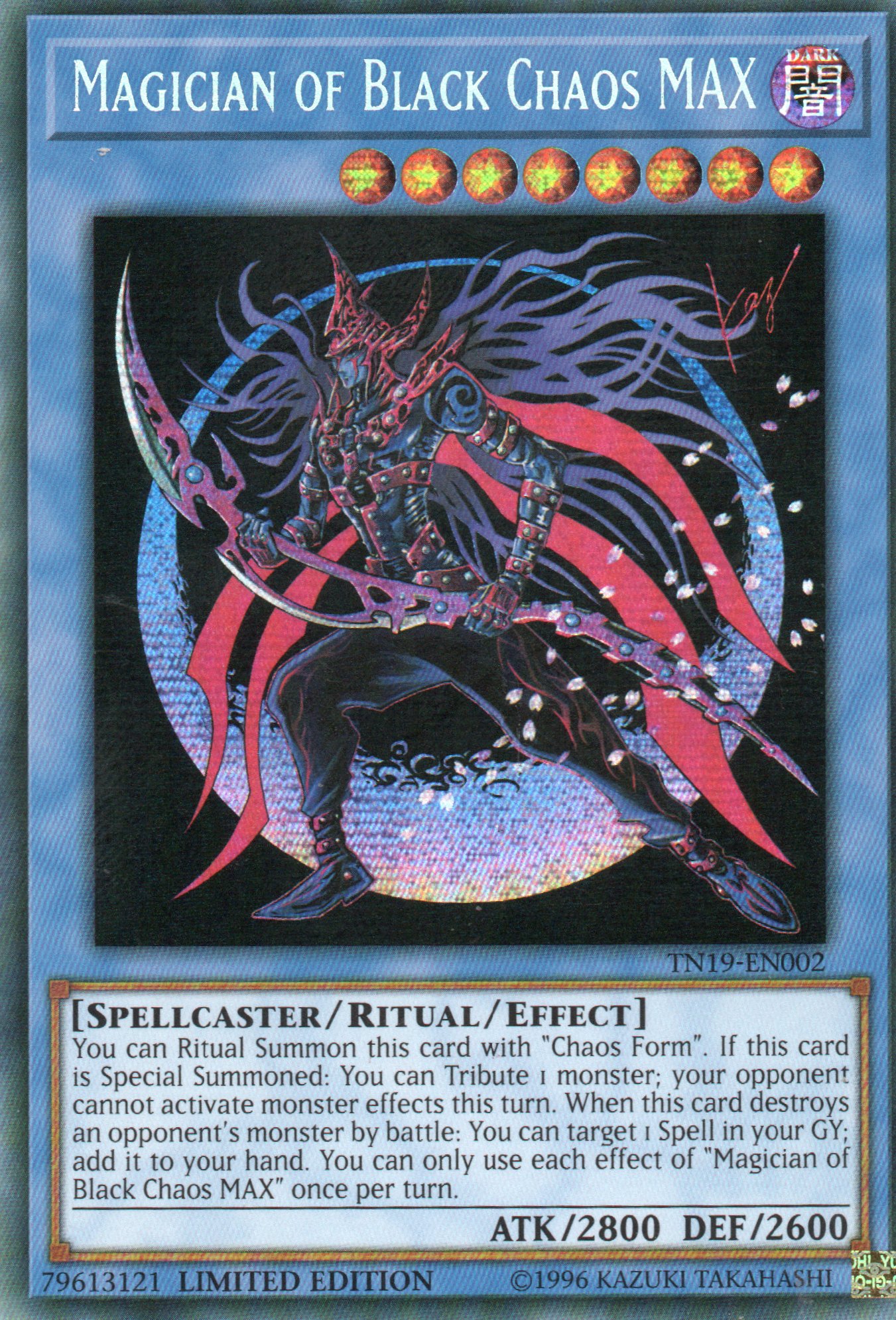 Magician of Black Chaos MAX TN19-EN002 Secret rare