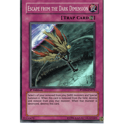 Escape from the Dark Dimension PTDN-EN072 Super rare