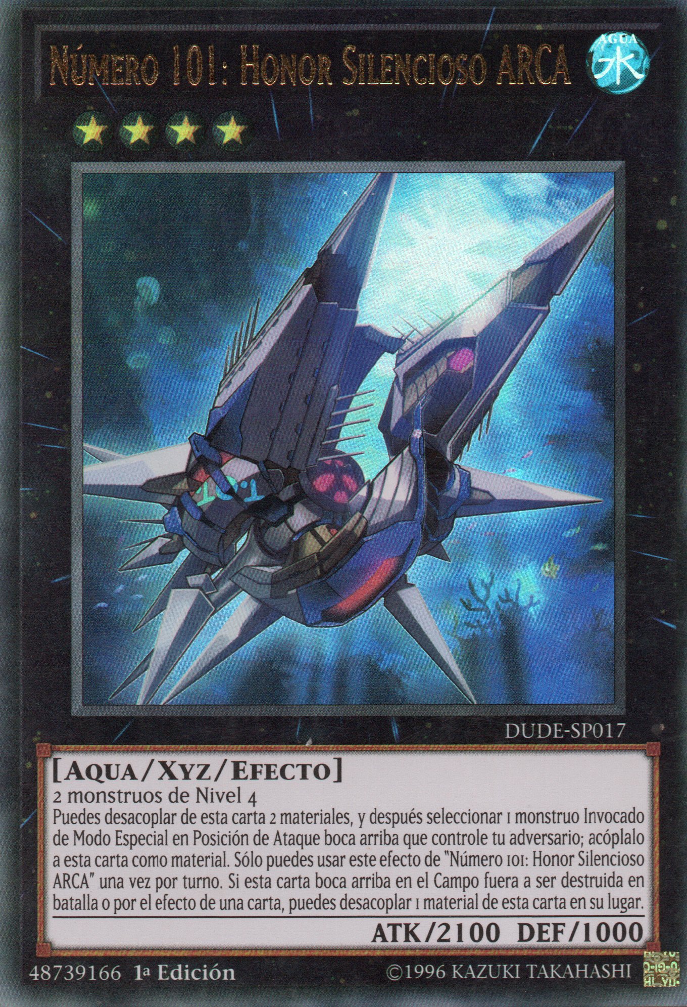 Numero 101: Honor Silencioso ARCA DUDE-SP017 Ultra rare