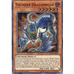 Thunder Dragonroar SOFU-EN021 Ultra rare