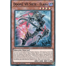 DoomZ VII Siete - Elara DOOD-SP010 Super rare