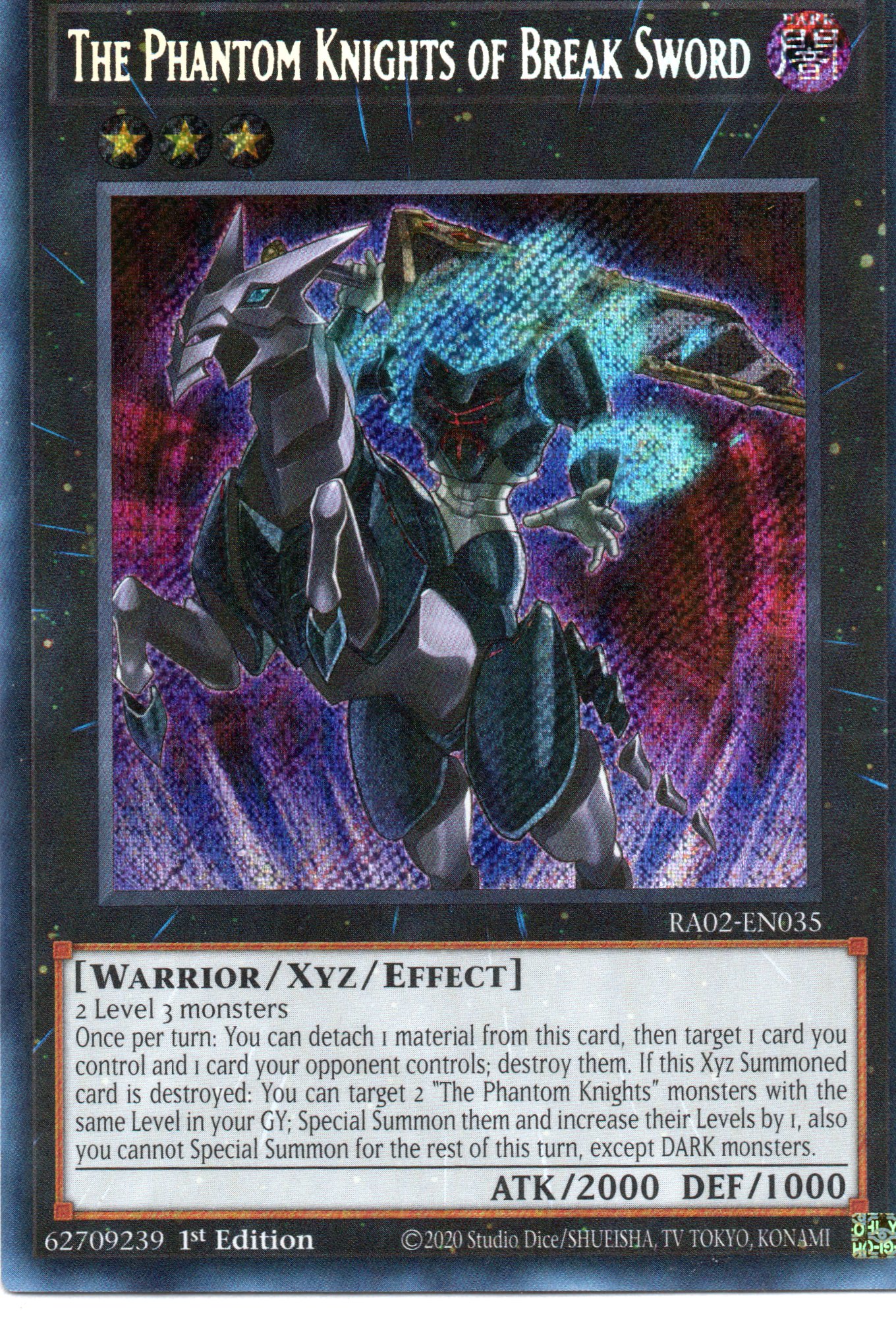 The Phantom knights of Break Sword RA02-EN035 Secret rare