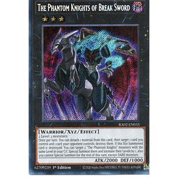 The Phantom knights of Break Sword RA02-EN035 Secret rare