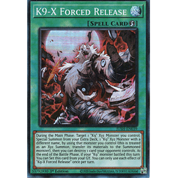 K9-X Forced Release JUSH-EN039 Super rare