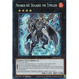 Number 60: Dugares the Timeless RA02-EN037 Secret rare