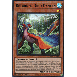 Returned Dino Daneen BPRO-EN093 Super Rare