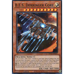 B.E.S. Derringer Core BPRO-EN021 Super Rare