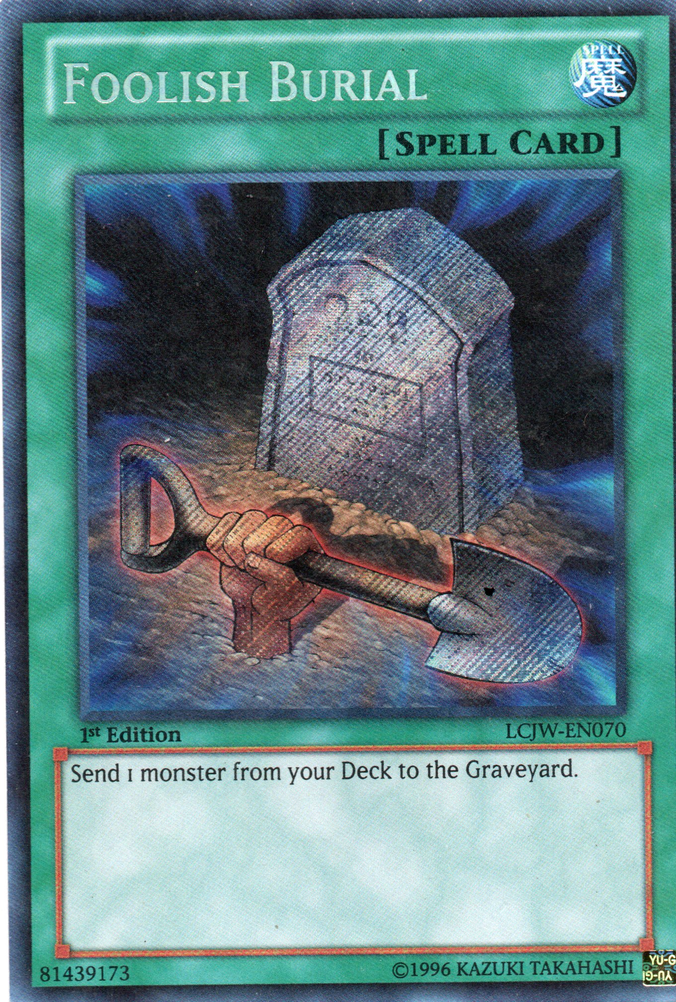 Foolish Burial LCJW-EN070 Secret rare