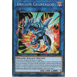Dragon Golpeador RA01-SP046 Secret rare
