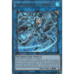 Sky Striker Ace - Shizuku MAMA-EN006 Ultra rare