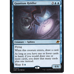 Quantum Riddler EOE 072 Mythic