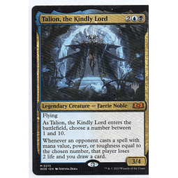  Talion, the Kindly Lord WOE 215 Mythic 1