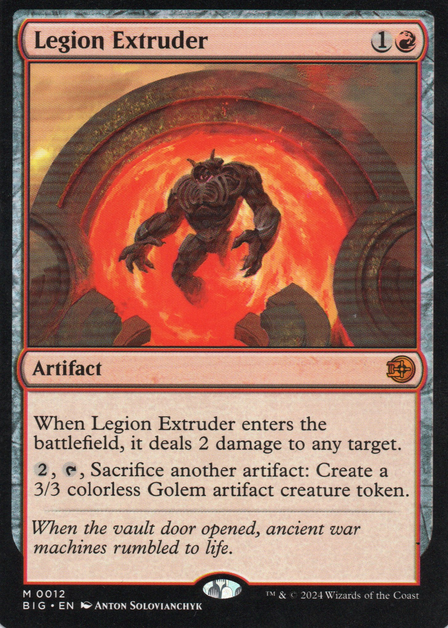  Legion Extruder BIG 12 Mythic 1