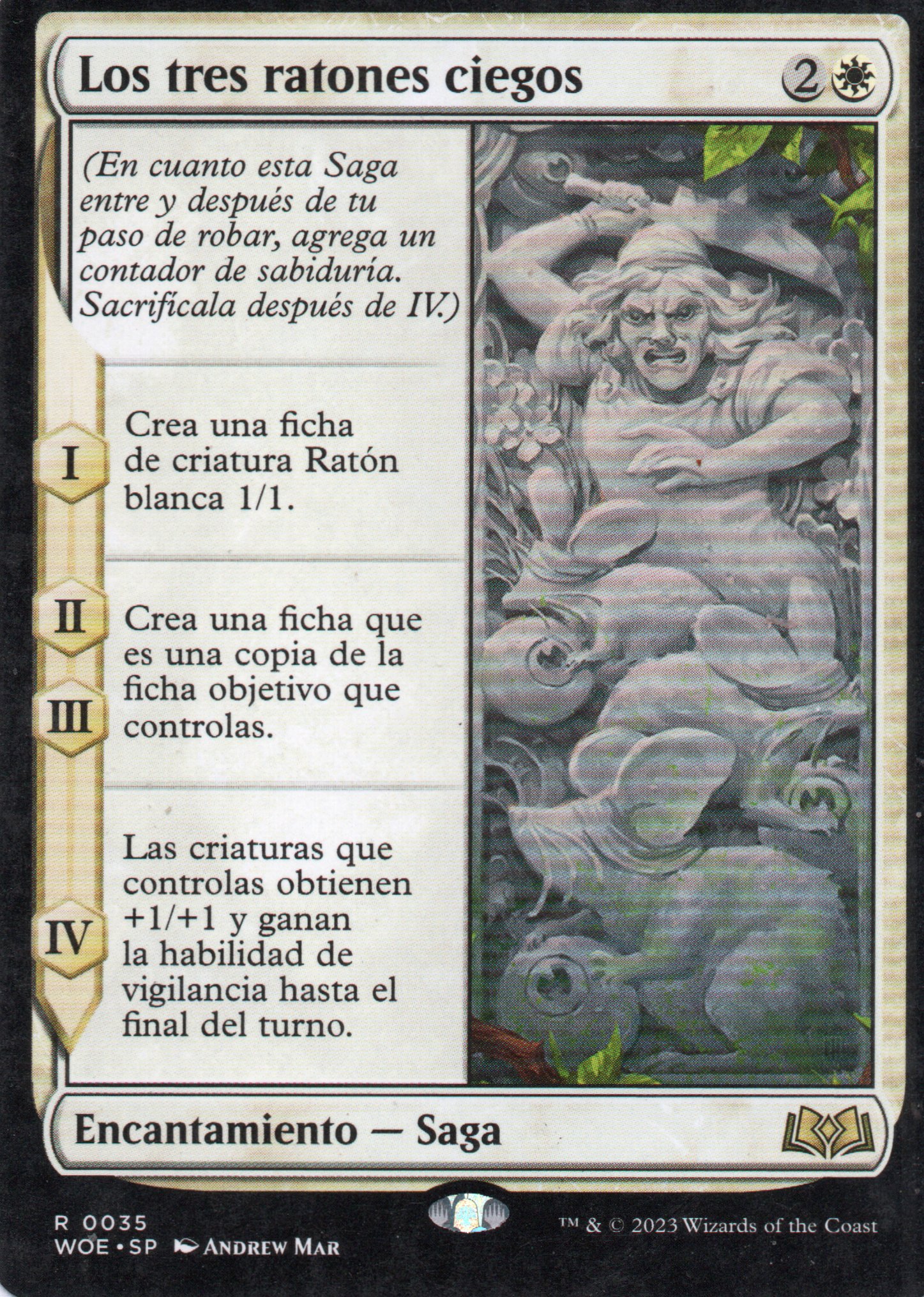  Los tres ratones ciegos WOE 35 Rare 1