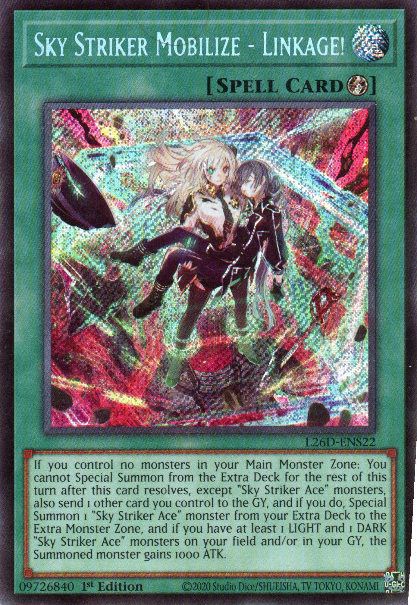 Sky Striker Mobilize - Linkage! L26D-ENS22 Secret rare