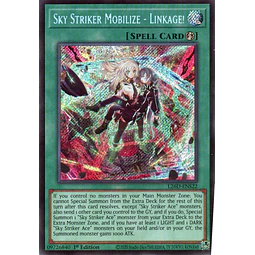 Sky Striker Mobilize - Linkage! L26D-ENS22 Secret rare