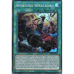 Apertura Señalada RA03-SP070 Super rare