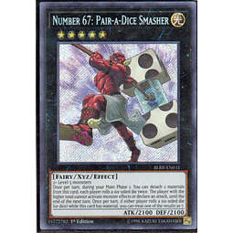 Number 67: Pair-a-Dice Smasher BLRR-EN031 Secret rare