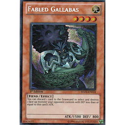 Fabled Gallabas HA02-EN033 Secret rare