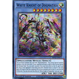 White Knight of Dogmatika MP22-EN075 Super rare