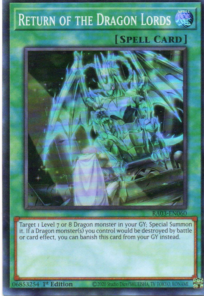 Return of the Dragon Lords RA03-EN060 Super rare