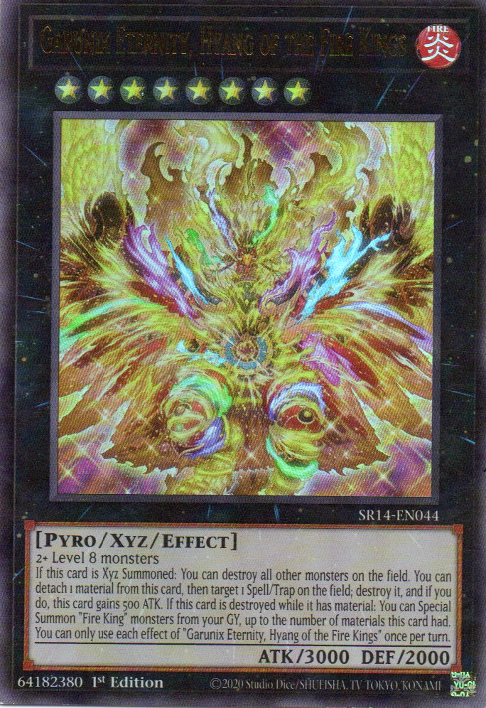Garunix Eternity, Hyang of the Fire Kings SR14-EN044 Ultra rare