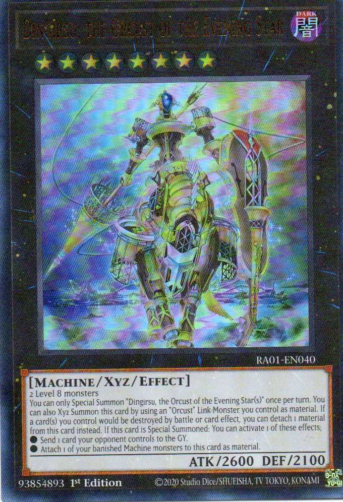 Dingirsu, the Orcust of the Evening Star RA01-EN040 Ultra rare